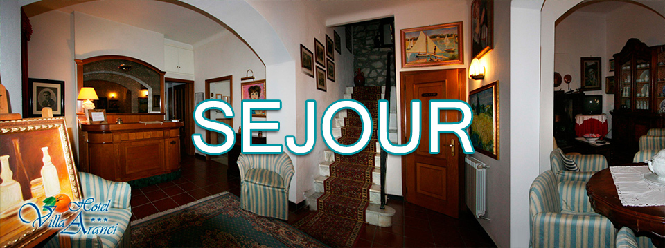 Sejour - Hotel Villa Aranci